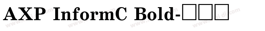 AXP InformC Bold字体转换